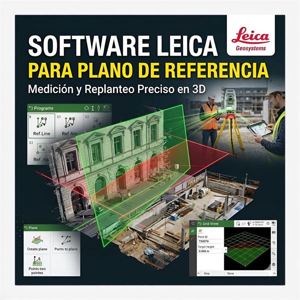 Software Leica Captivate - Aplicación Plano de Referencia - Leica