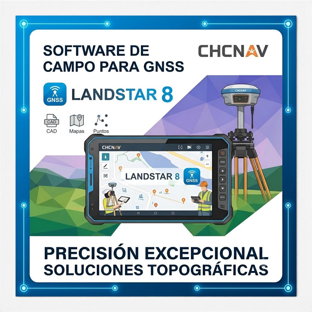 Software CHCNAV Landstar 8 para GNSS / Campo - CHCNAV